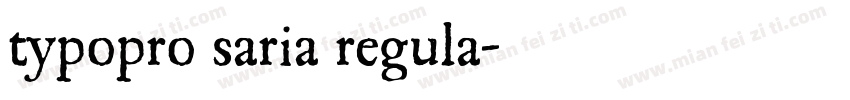 typopro saria regula字体转换